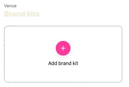 Org - Settings - Brand Kits.png